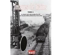 Images de trains t02 annees 20-30 Collectif (Auteur)