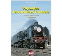 Images de trains t23 paysages ferroviaires francais Yves Broncard (Auteur)