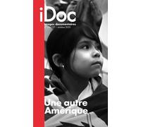 Images Documentaires N°116/117 : Une autre Amérique - Octobre 2025 - Images Documentaires - Revue Images Documentaires - broché - Revue