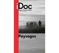 Images Documentaires n°118 : Paysages - Mars 2026 - Images Documentaires - Revue Images Documentaires - broché - Revue