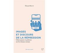 Images et discours de la répression - BOUTÉ, Édouard - MkF éditions - broché - Essai