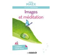 Images et méditation 2017 - Edel Maex - De Boeck Supérieur - broché - Guide