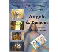 Images for Creative Collage - Angels & Demons: For All Your Personal Collage Creations