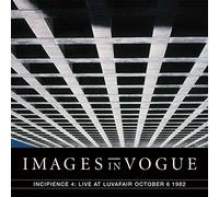Images in Vogue - Incipience 4:Live at Luvafair October 6