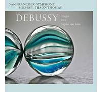 San Francisco Symphony & Michael Tilson – Images pour orchestre · Jeux · La Plus que Lente – CD