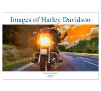 Images of Harley Davidson (Wall Calendar 2027 DIN A3 landscape), CALVENDO 12 Month Wall Calendar: Whatever it is, it's better in the wind.