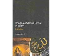 Images of Jesus Christ in Islam Oddbjorn Leirvik (Auteur)
