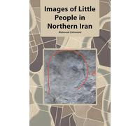Images of Little People in Northern Iran: A Visual Exploration of Human-Like Forms in Natural Stones