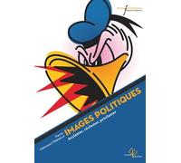 Images Politiques - Acclamer, Réclamer, Proclamer