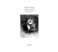 Images potentielles - Ambiguïté et indétermination en art moderne - Dario Gamboni - Presses Du Reel - broché - Monographie