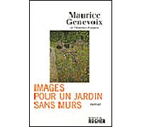 Images pour un jardin sans murs - Maurice Genevoix - Rocher Eds Du - broché - Roman