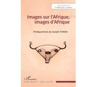 Images sur l’Afrique, images d’Afrique