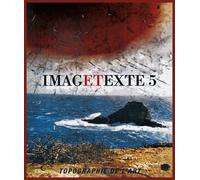 Imagetexte 5 - Collectif - La Manufacture De L'image - broché - Monographie