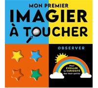 Imagier à toucher pour enfants - 1 2 3 Soleil - Mon premier imagier - Rebecca Weerasekera - Illustré - 12 pages