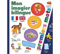 Imagier bilingue : 1000 mots Français Anglais