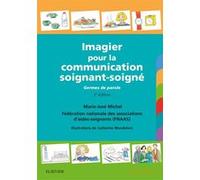 Imagier pour la communication soignant-soigné Marie-José Michel-Planel (Auteur)