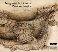 Imaginaire de l'Arioste, l'Arioste imaginé
