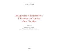 Imaginaire et Itinérances : L’Essence du Voyage chez Gautier