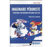 Imaginaire peroniste Esthétique d'un discours politique ,1966 - Pur - Presses Universitaires Rennes - broché - Essai