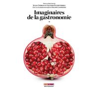 Imaginaires de la gastronomie - Julia Csergo - Menu Fretin - broché - Guide