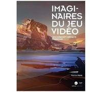 Imaginaires Du Jeu Vidéo - Les Concepts Artists Français