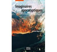 Imaginaires postapocalyptiques Comment penser l'après - Christos Nikou - Uga - broché - Essai