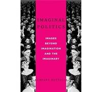 Imaginal Politics - Chiara Bottici - Columbia University Press - Livre en Anglais - Paperback Chiara BotticiChiara Bottici (Auteur)