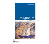 Imaginales - Léna Monnerot - Publibook - broché - Nouvelles