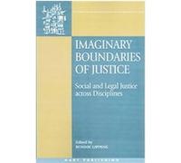 Imaginary Boundaries Of Justice, Onati International Series in Law and Society