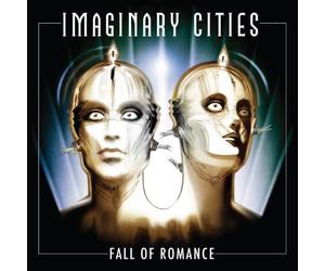 Imaginary Cities - Fall of Romance
