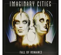Imaginary Cities Fall Of Romance (Vinyl)