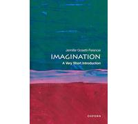 GosettiFerencei Jennifer – Imagination: A Very Short Introduction