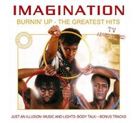 Imagination - Burnin' Up - The Greatest Hits
