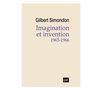 Imagination et invention (1965-1966) - Gilbert Simondon - Puf - broché - Essai