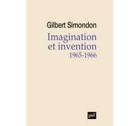 Imagination et invention (1965-1966) - Gilbert Simondon - Puf - broché - Essai