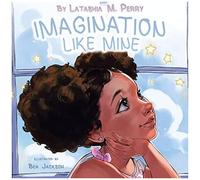 Imagination Like Mine