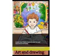 Imagination Unleashed: An Interactive Art and Drawing Book for Creative Kids: Unlock Your Child's Creativity with Fun and Educational Activities