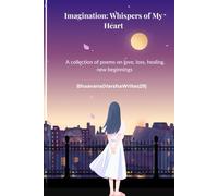 Imagination : Whispers of My Heart