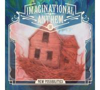 Imaginational Anthem Vol. 4 : New Possibilities