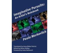 Imaginative Pursuits An Artist's Notebook - Paula Markovitch - Solis Press - ebook (ePub) - Livre