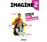 Imagine 2 - Niv. A2.1 - Guide pédagogique