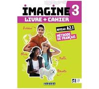 Imagine 3 – Niv. A2.1 – 3 unités – Livre + cahier + didierfle.app – Didier