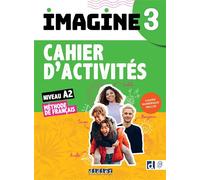 Imagine 3 – Méthode de français – Cahier d'activités (Niv. A2) – Numérique inclus – Didier