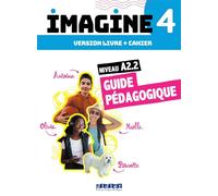 Imagine 4 - Niv. A2.2 - 3 unités - Guide pédagogique - Sophie Lucas - Didier - broché - Méthode de langue