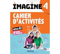Marie-Noëlle Cocton – Imagine 4 Niveau B1 – Cahier + didierfle.app – Broché