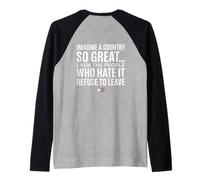 Imagine A Country So Great (Art on Back) Manche Raglan