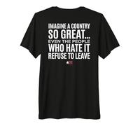 Imagine A Country So Great (Art on Back) T-Shirt Haut de Gamme