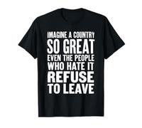 Imagine A Country So Great USA Flag Patriotic Men Women T-Shirt