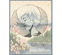 Imagine and Create