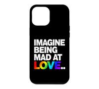 Imagine Being Mad At Love Pride Typographie Arc-en-Ciel Coque pour iPhone 12 Pro Max